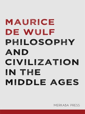 cover image of Philosophy and Civlization in the Middle Ages